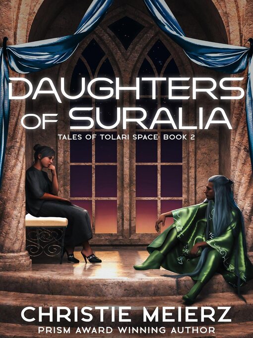 Title details for Daughters of Suralia by Christie Meierz - Available